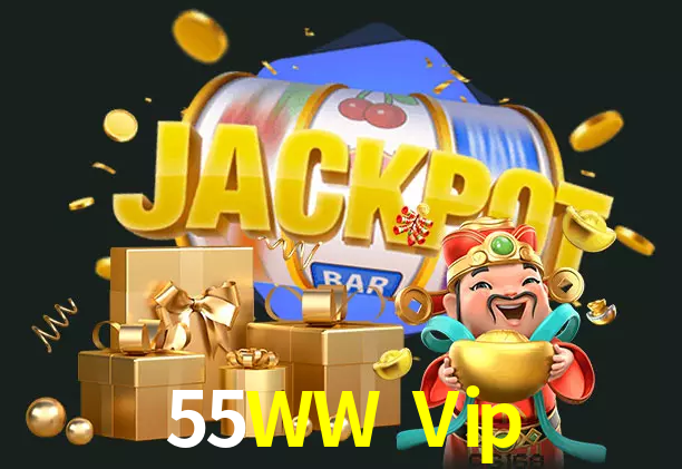 55WW Vip bet